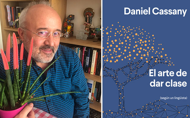 Daniel Cassany y su libro 'El arte de dar clase'