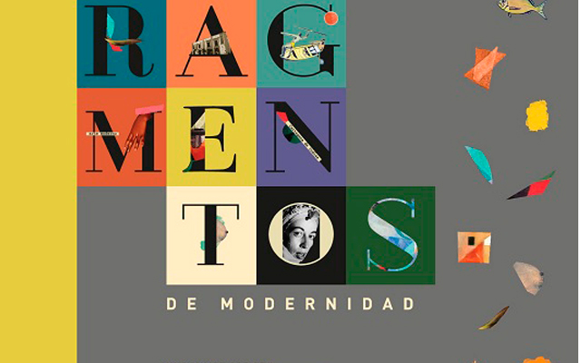 Catálogo de exposición  Fragmentos de modernidad