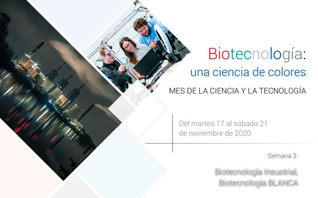 Semana de la Biotecnología blanca