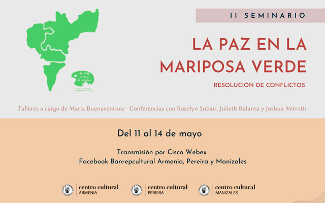 II seminario de paz en la mariposa verde