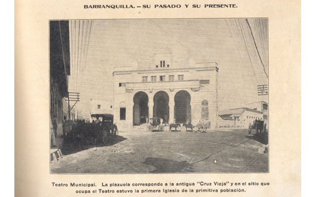 Barranquila su pasado y su presente