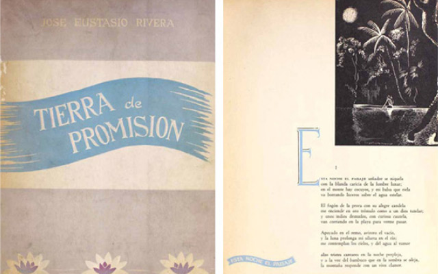 José Eustasio Rivera Tierra de promisión Ilustraciones de Sergio Trujillo Magnenat Bogotá, Imprenta Nacional, 1955. 