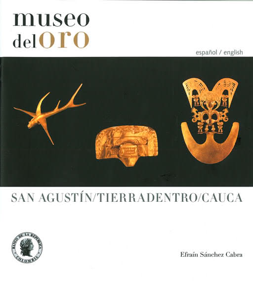 Folleto: San Agustín / Tierradentro/ Cauca