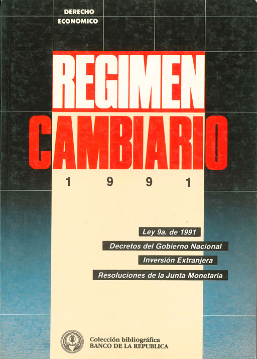 Régimen cambiario 1991