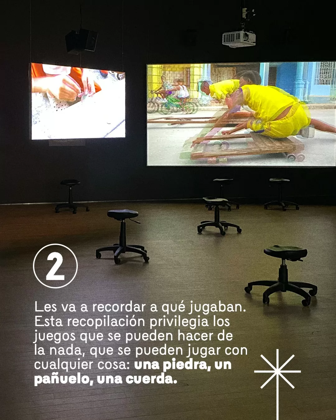 2. Les ca recordar a qué jugaban. Esta recopilación privilegio los juegos que se pueden hacer de la nada, que se pueden jugar con cualquier cosa: una piedra, un pañuelo, una cuerda.
