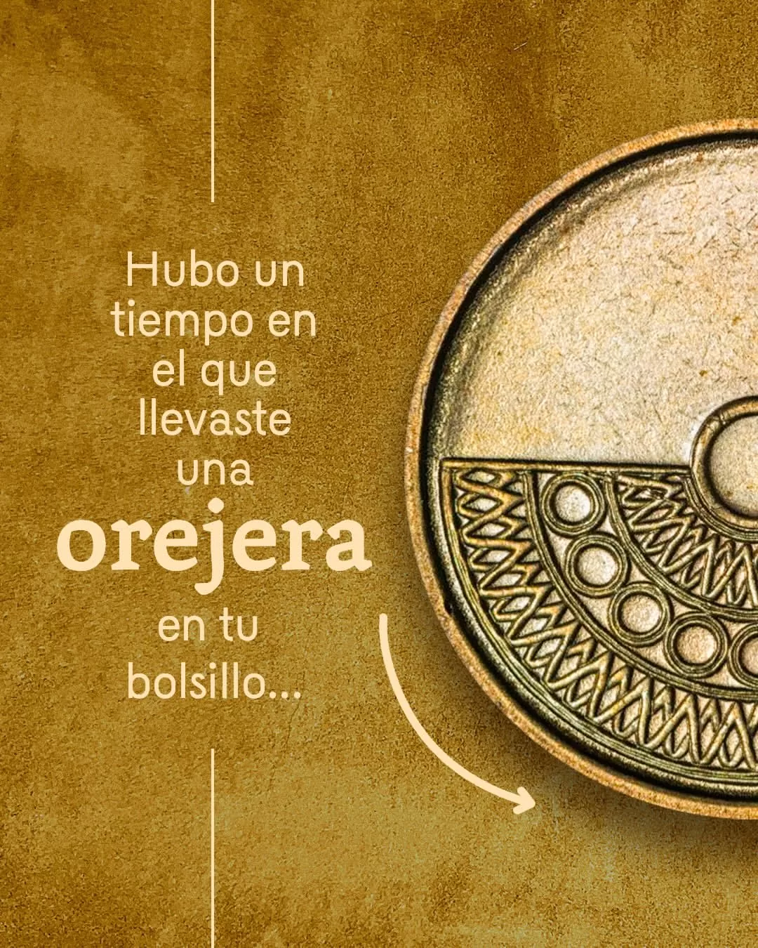 Hubo un tiempo en el que llevaste una orejera en tu bolsillo.
