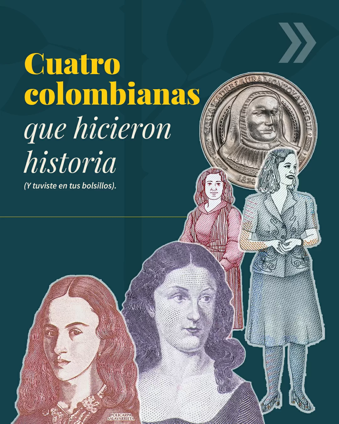 Ilustración, con la imagen de cuatro mujeres representadas en billetes de Colombia