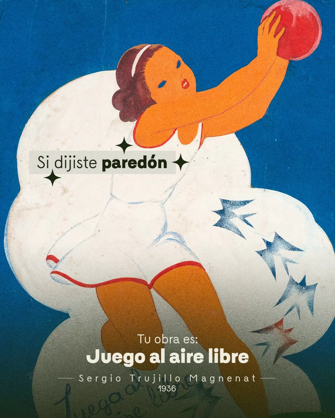 Si dijiste paredón