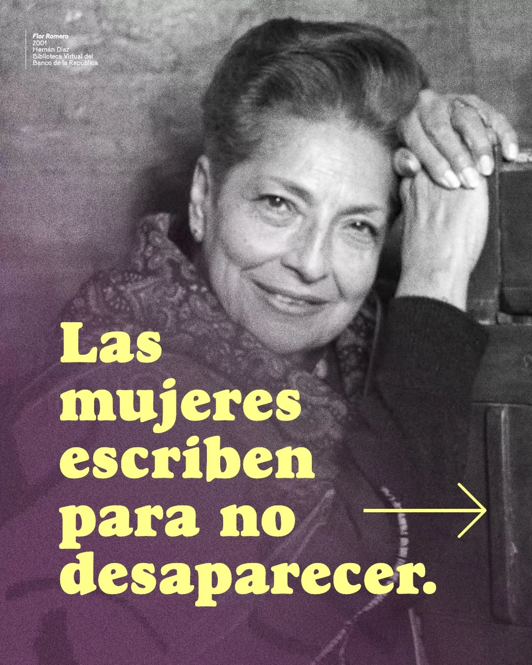Las mujeres escriben para no desaparecer.