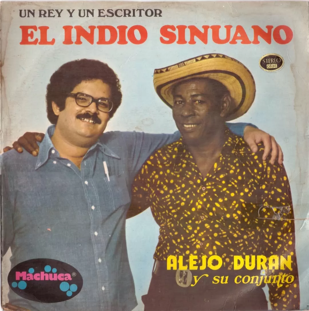 Foto a color, de un disco de el rey y un escritor. El indio sinuano. Alejo Durán y su conjunto
