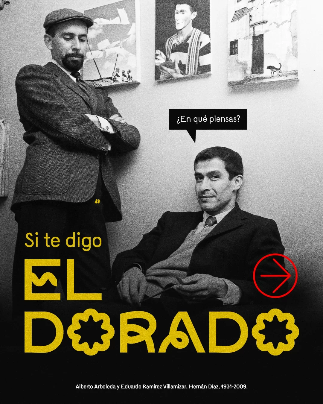 Si te digo El Dorado ¿En qué piensas?