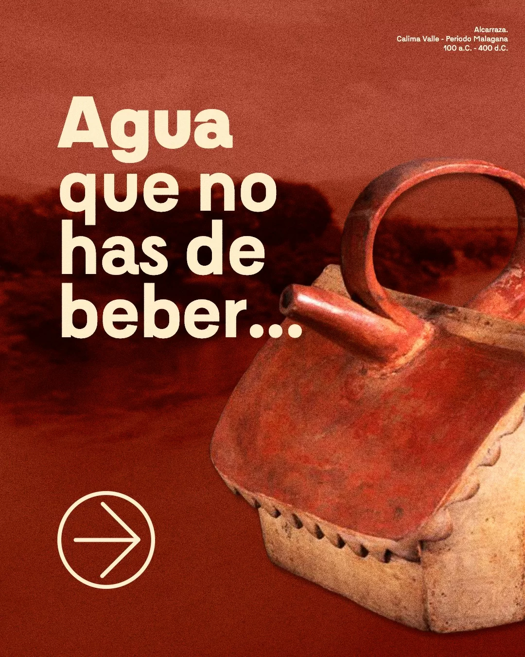 Alcarraza. Calima Valle- Periodo Malagana. Pieza Museo del Oro. 100 a. C. - 400 d. C.