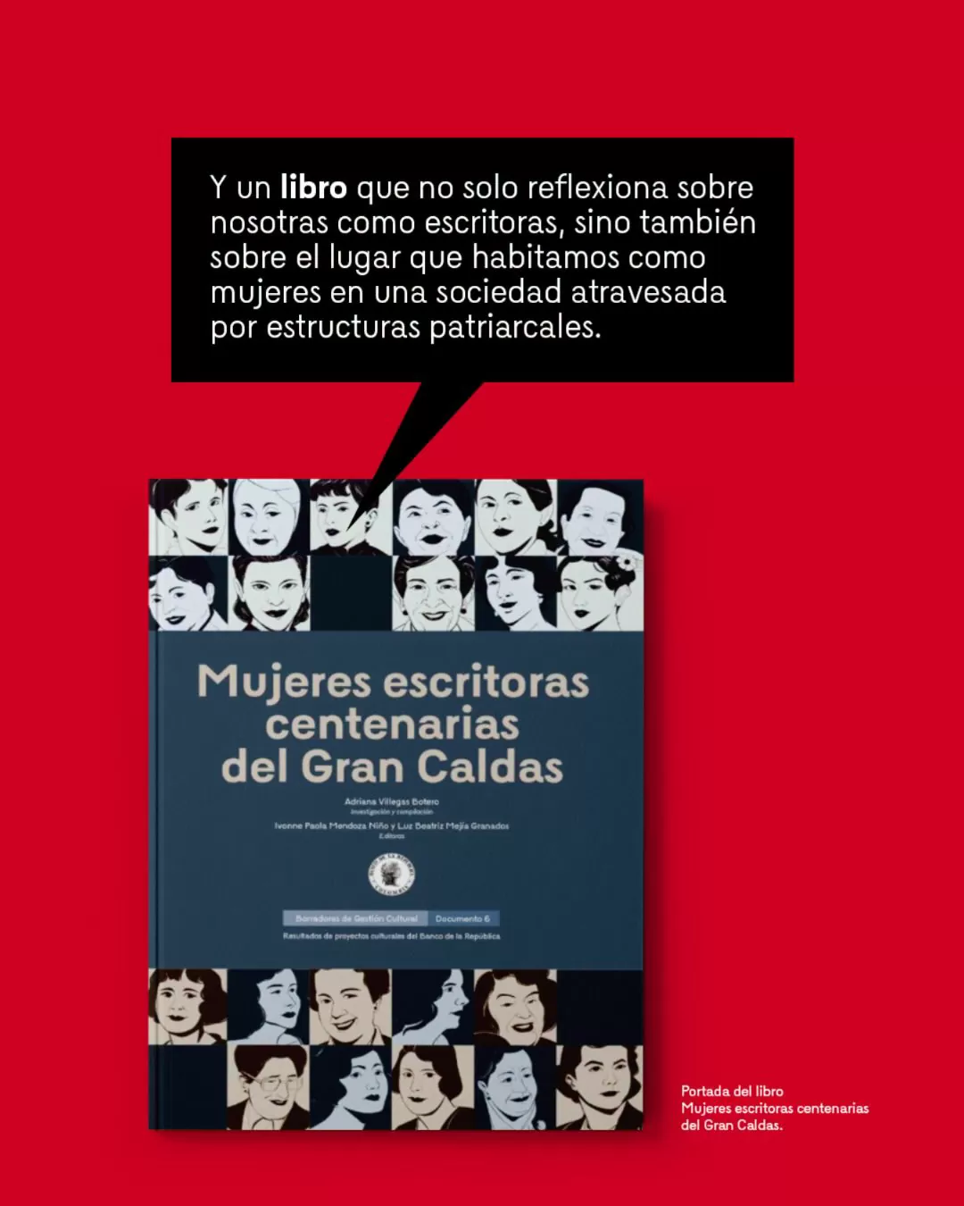 Proyecto Mujeres escritoras centenarias del Gran Caldas 2026.