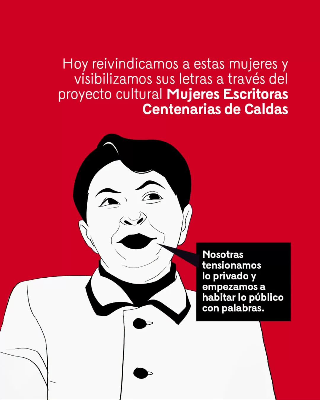 Proyecto Mujeres escritoras centenarias del Gran Caldas 2026.