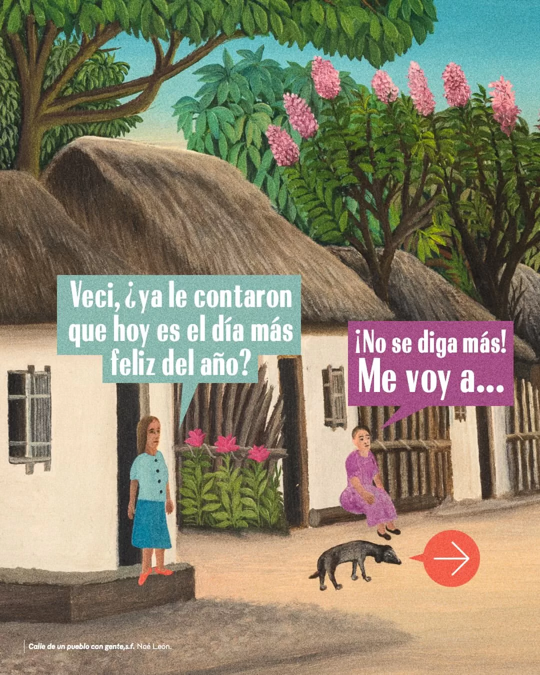 Veci, ¿ya le contaron que hoy es el día más feliz del año?