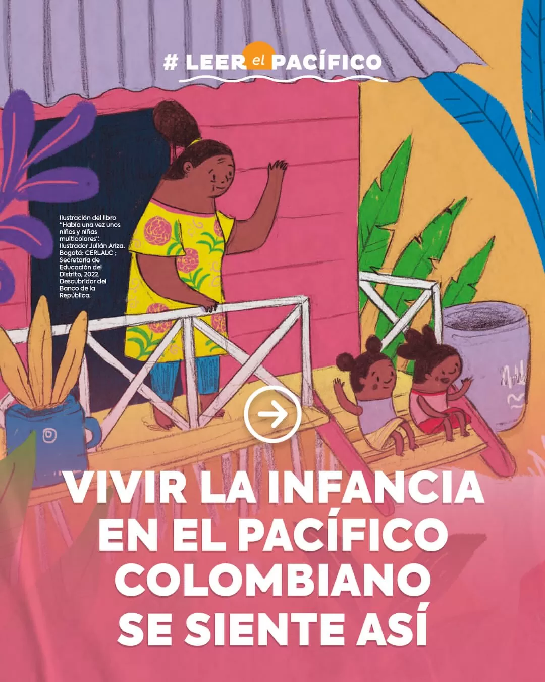 Vivir la infancia en el Pacífico colombiano se siente así