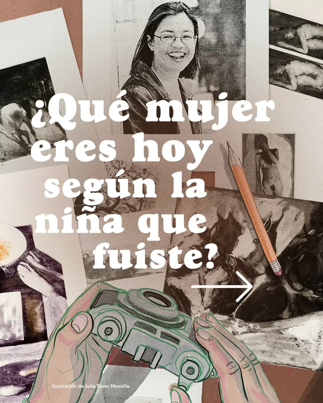 ¿Qué mujer eres hoy según la niña que fuiste?