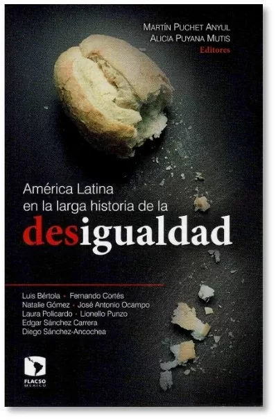 América Latina en la larga historia de la desigualdad