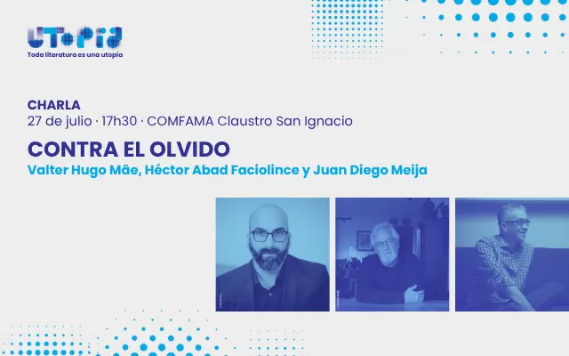 Contra el olvido - Festival Utopía 