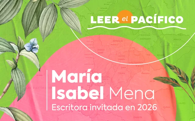 María Isabel Mena - Leer el Pacífico