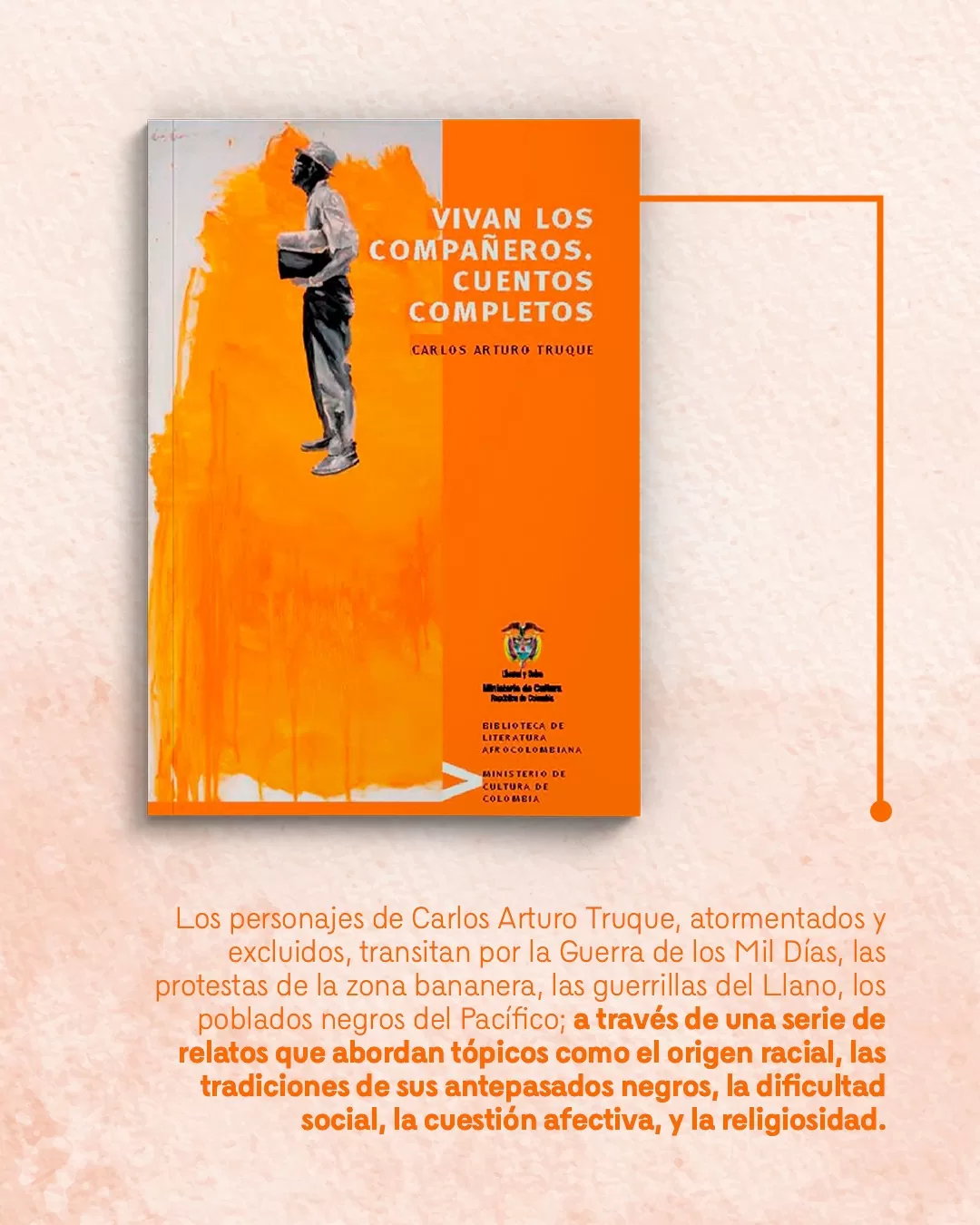 Vivan los compañeros. Cuentos completos