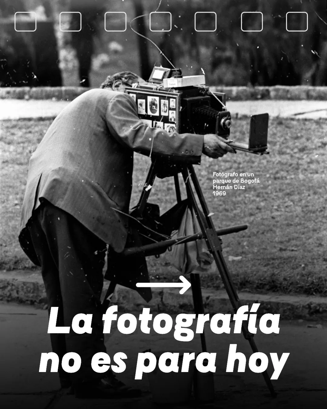 La fotografía no es para hoy