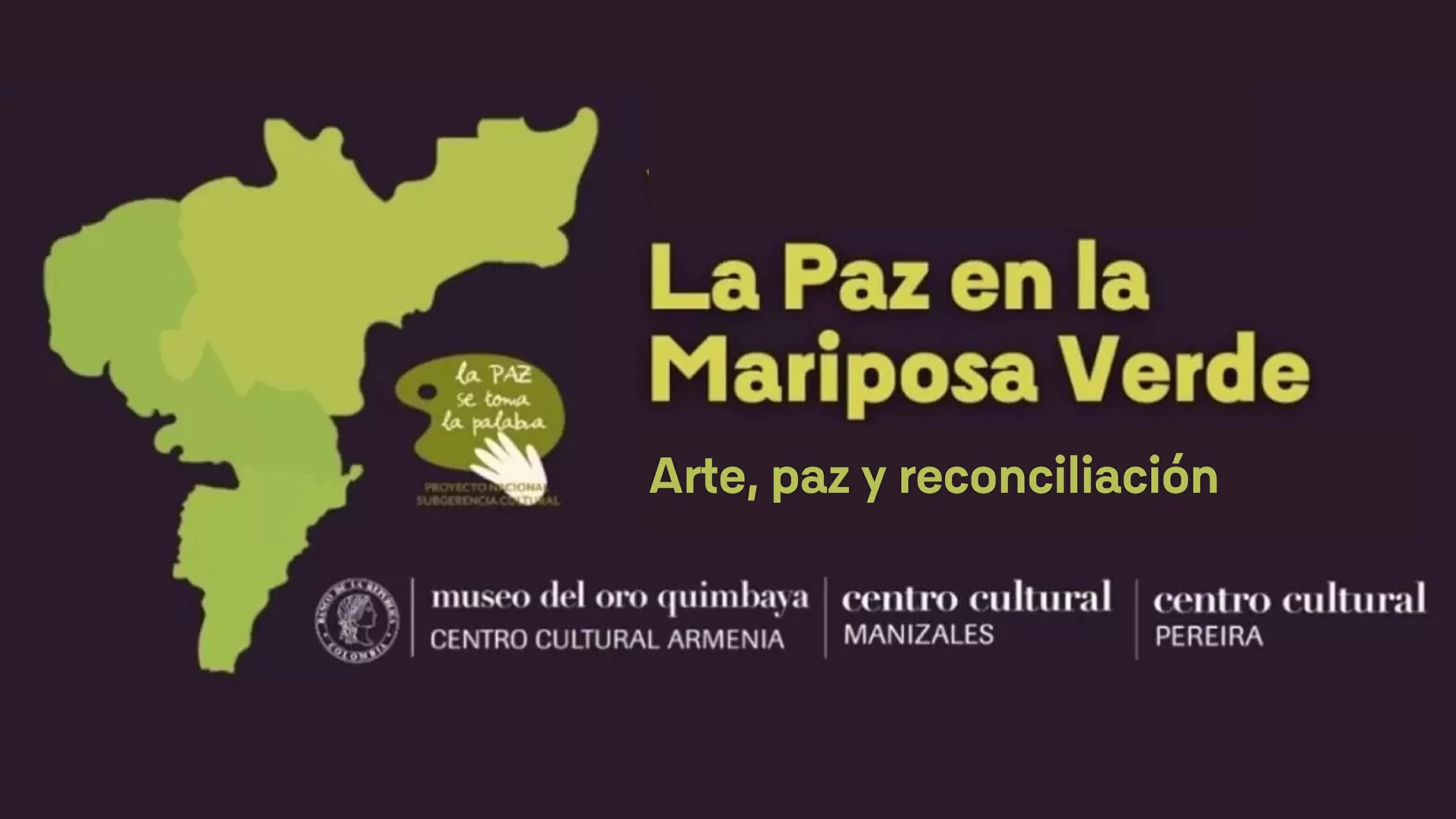 Arte, paz y reconciliación