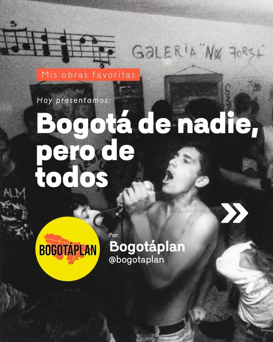 Bogotá de nadie, pero de todos