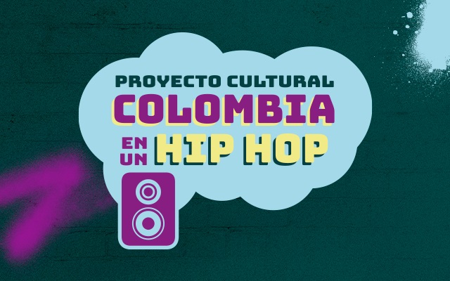 Colombia en un Hip Hop, expresión y resistencia en las comunidades | La ...