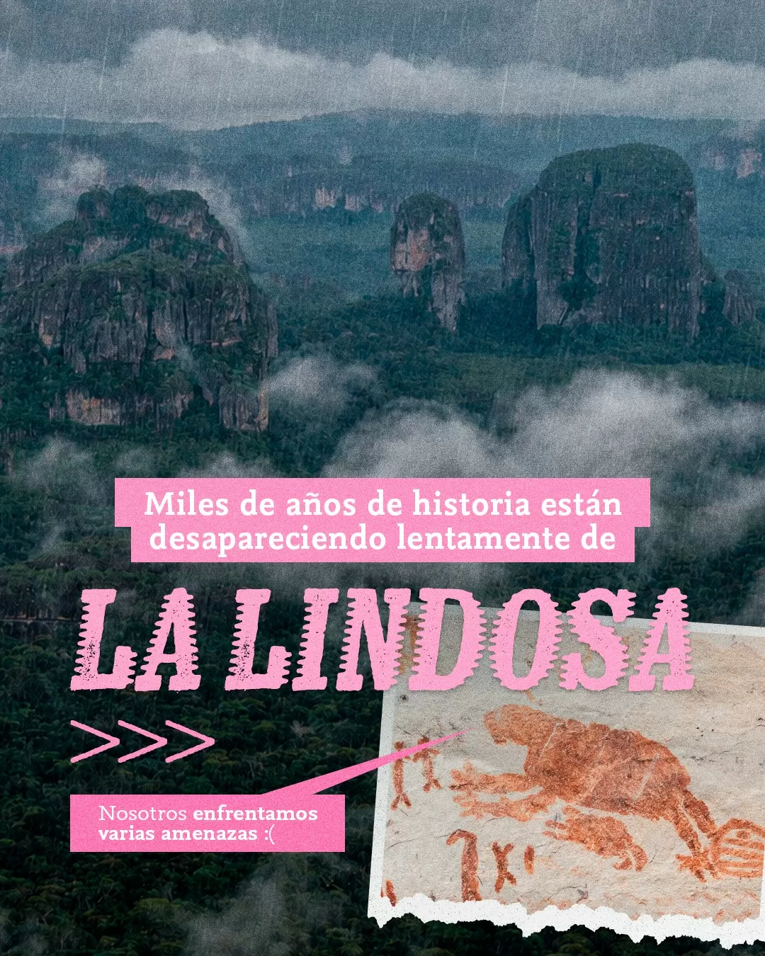 Miles de años de historia están desapareciendo lentamente de La Lindosa.