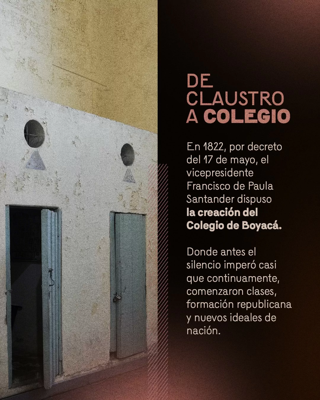 Fotografía del Claustro de San Agustín y el texto: De claustro a colegio