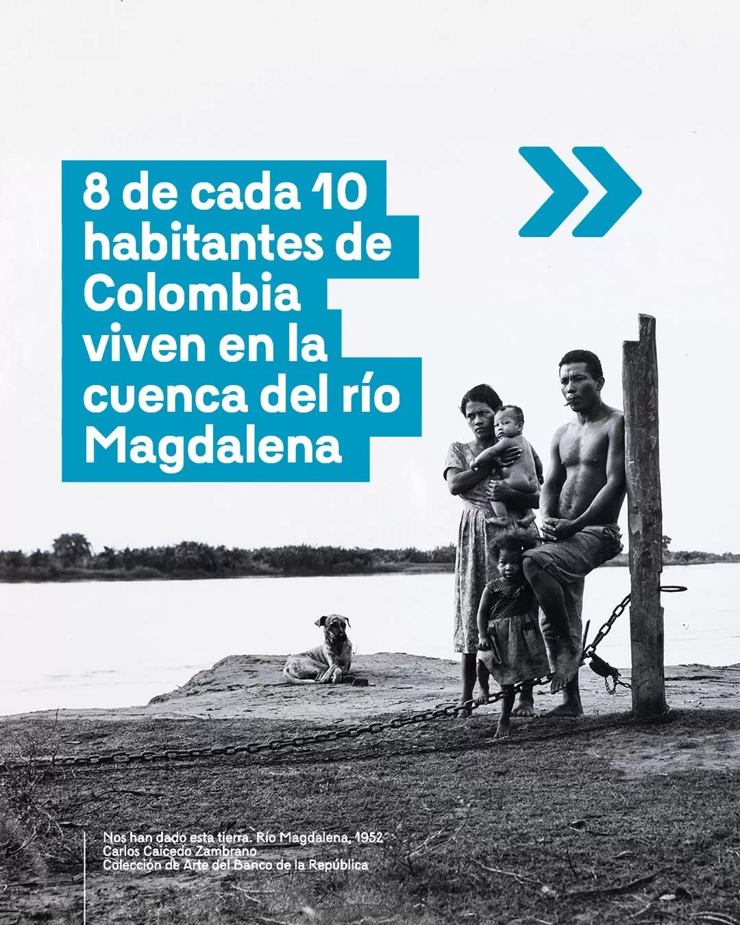 Exposición 'El Magdalena: una cuenca posible'