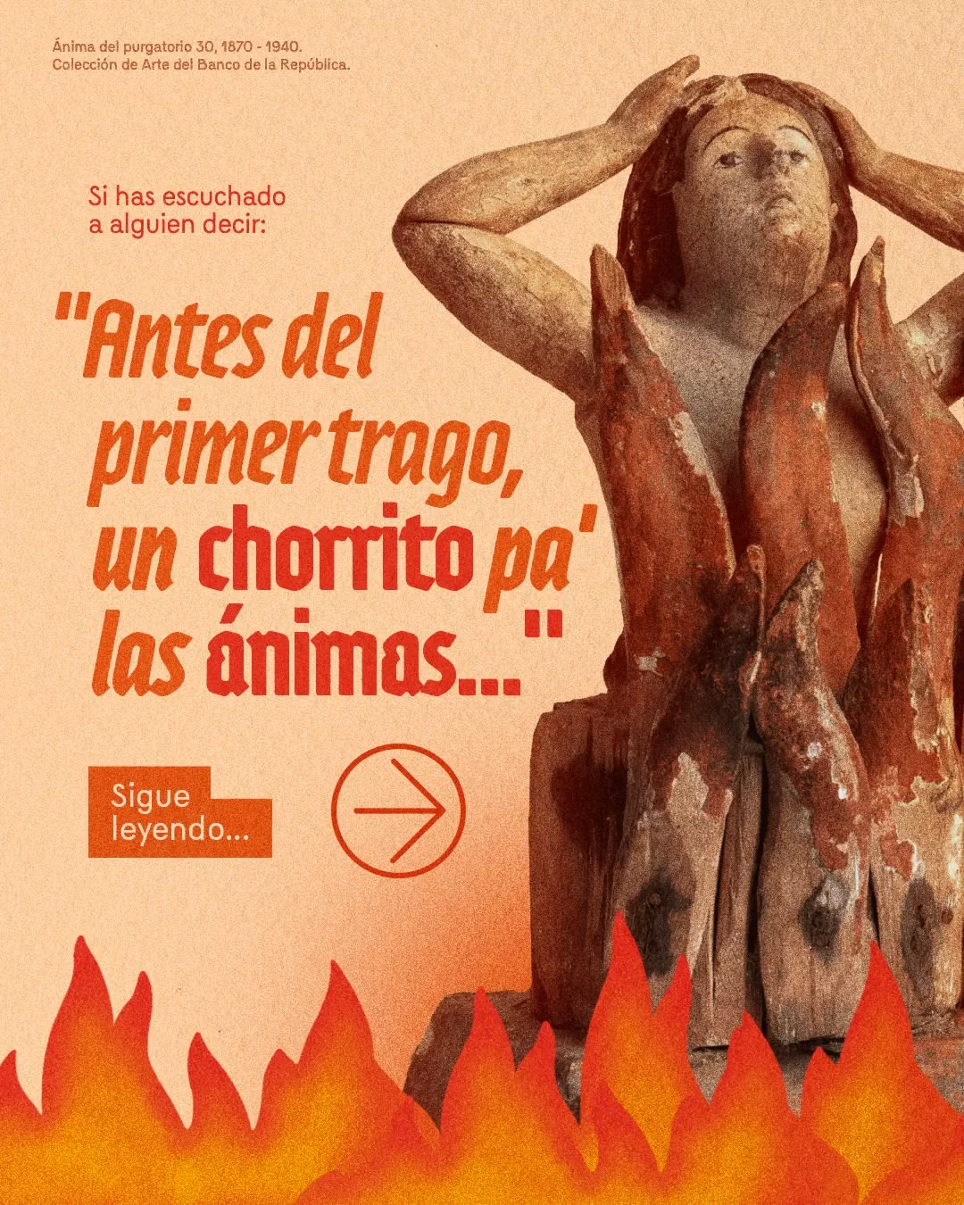 "Antes del primer trago, un chorrito pa´ las ánimas..."