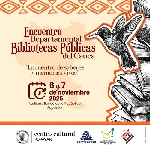 Encuentro departamental de Bibliotecas públicas del Cauca 2025
