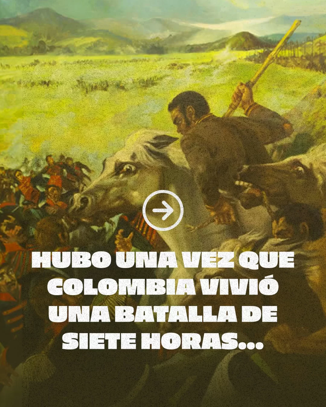 Hubo una vez que Colombia vivió una batalla de siete horas...