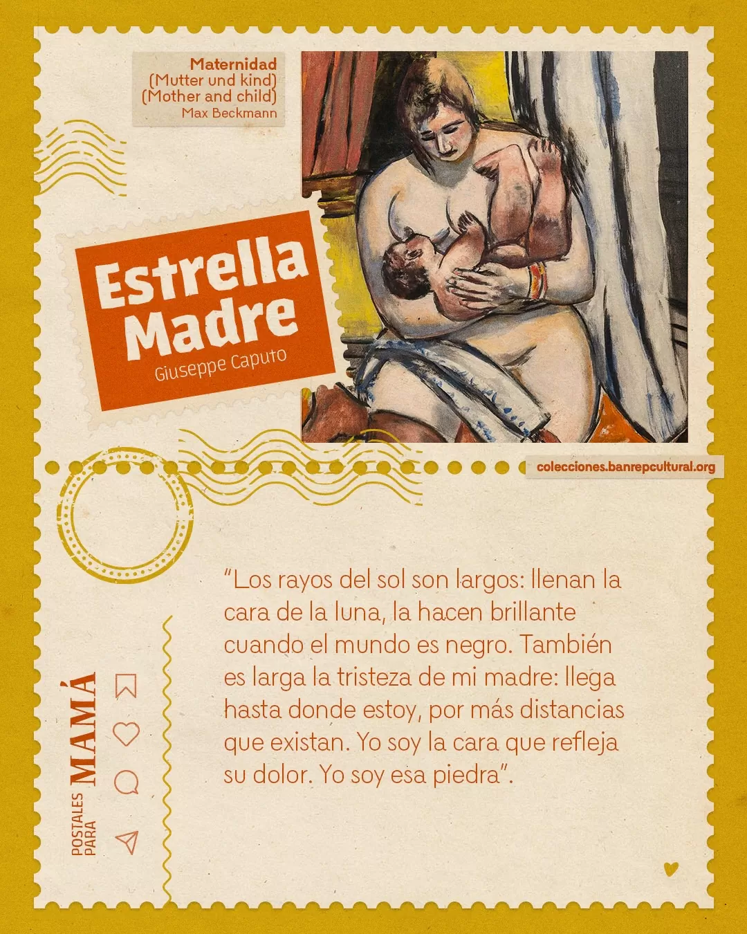 Obra 'Maternidad' de Max Beckmann y el texto: Estrella Madre, Guiseppe Caputto