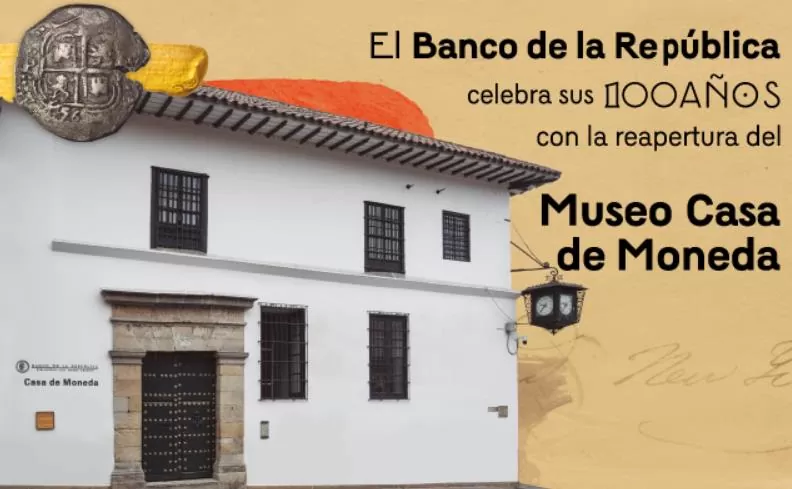 Reapertura de la Casa de Moneda el 23 de Julio del 2023