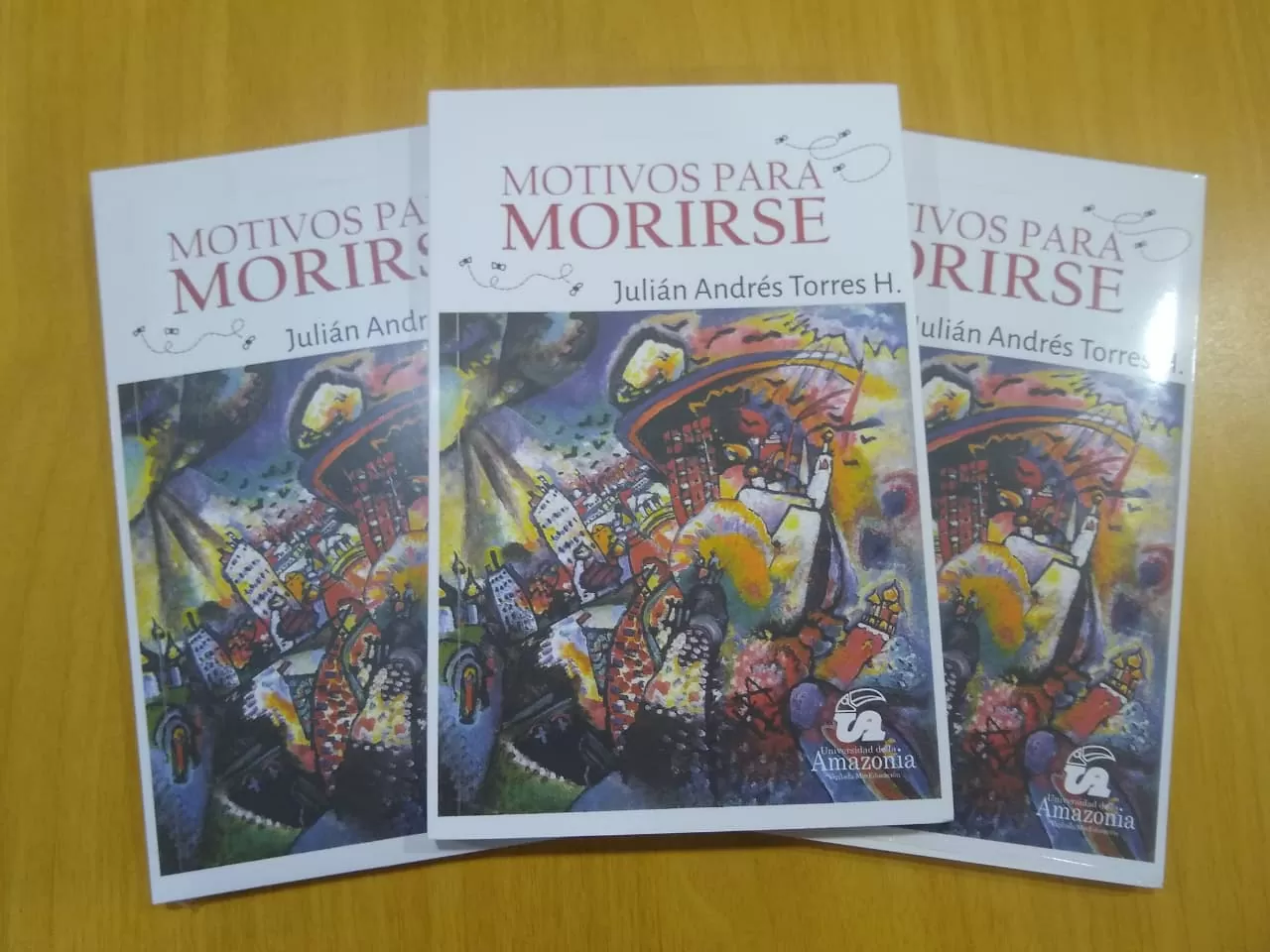 Libro Motivos para morirse, Julian Andres Torres Herrán