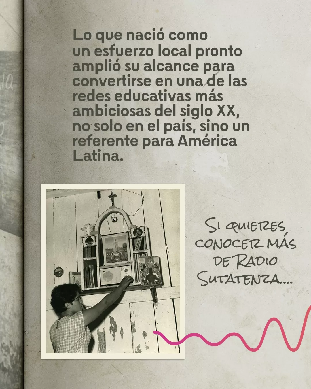 Radio Sutatenza. Acción Cultural Popular