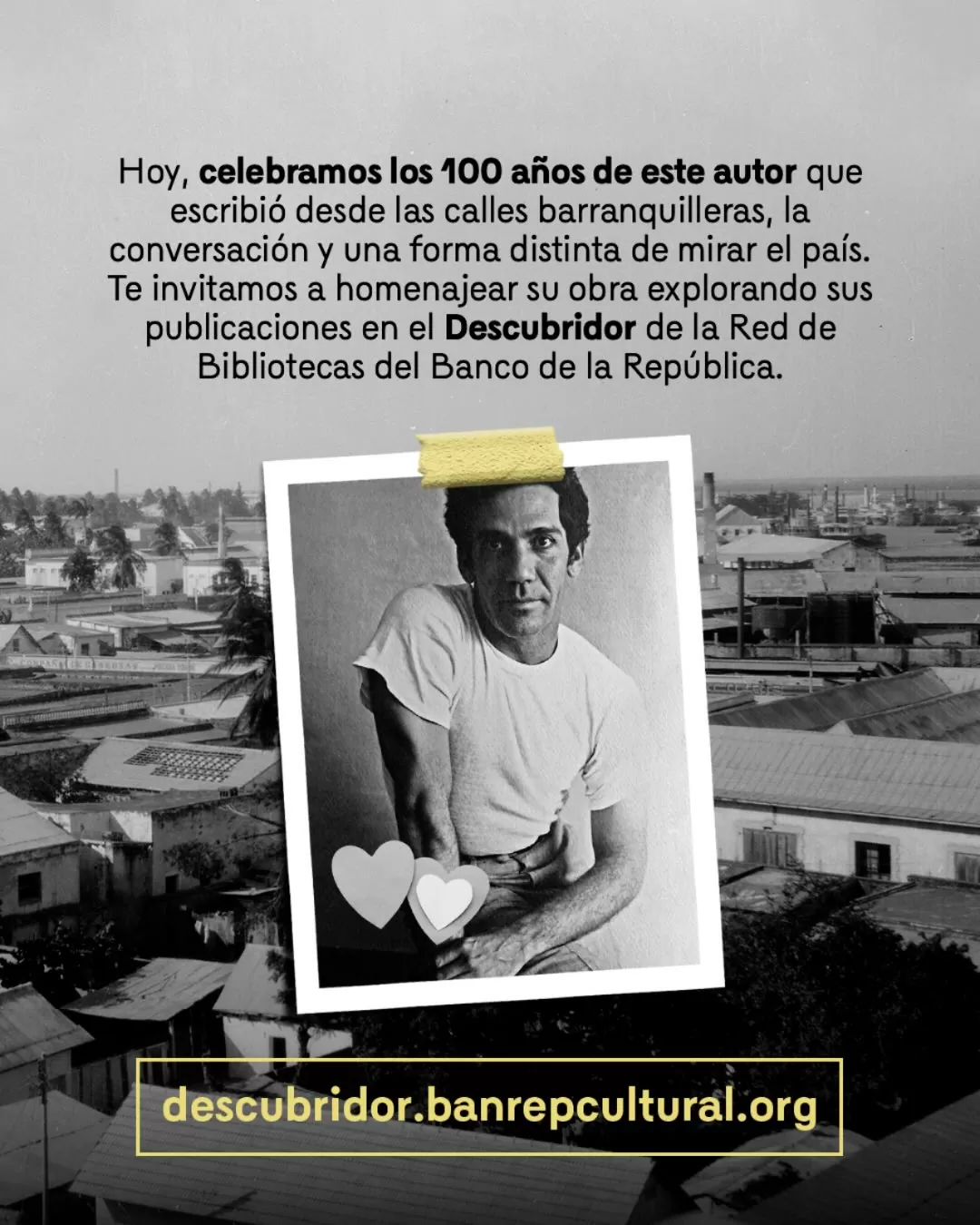 Fotografía de Álvaro Cepeda Samudio y el texto: Hoy, celebramos los 100 de este autor que escribió desde las calles barranquilleras 