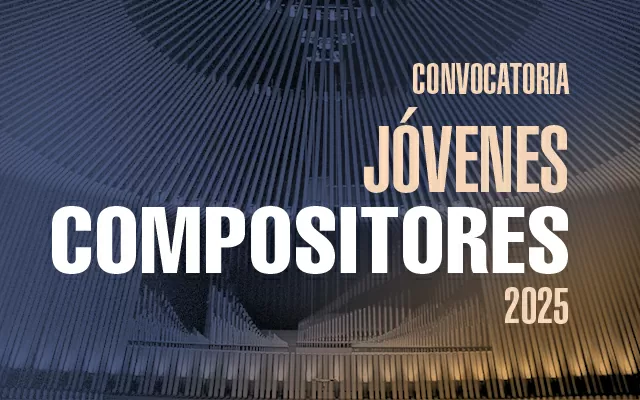 Jovenes compositores - Convocatoria 2025