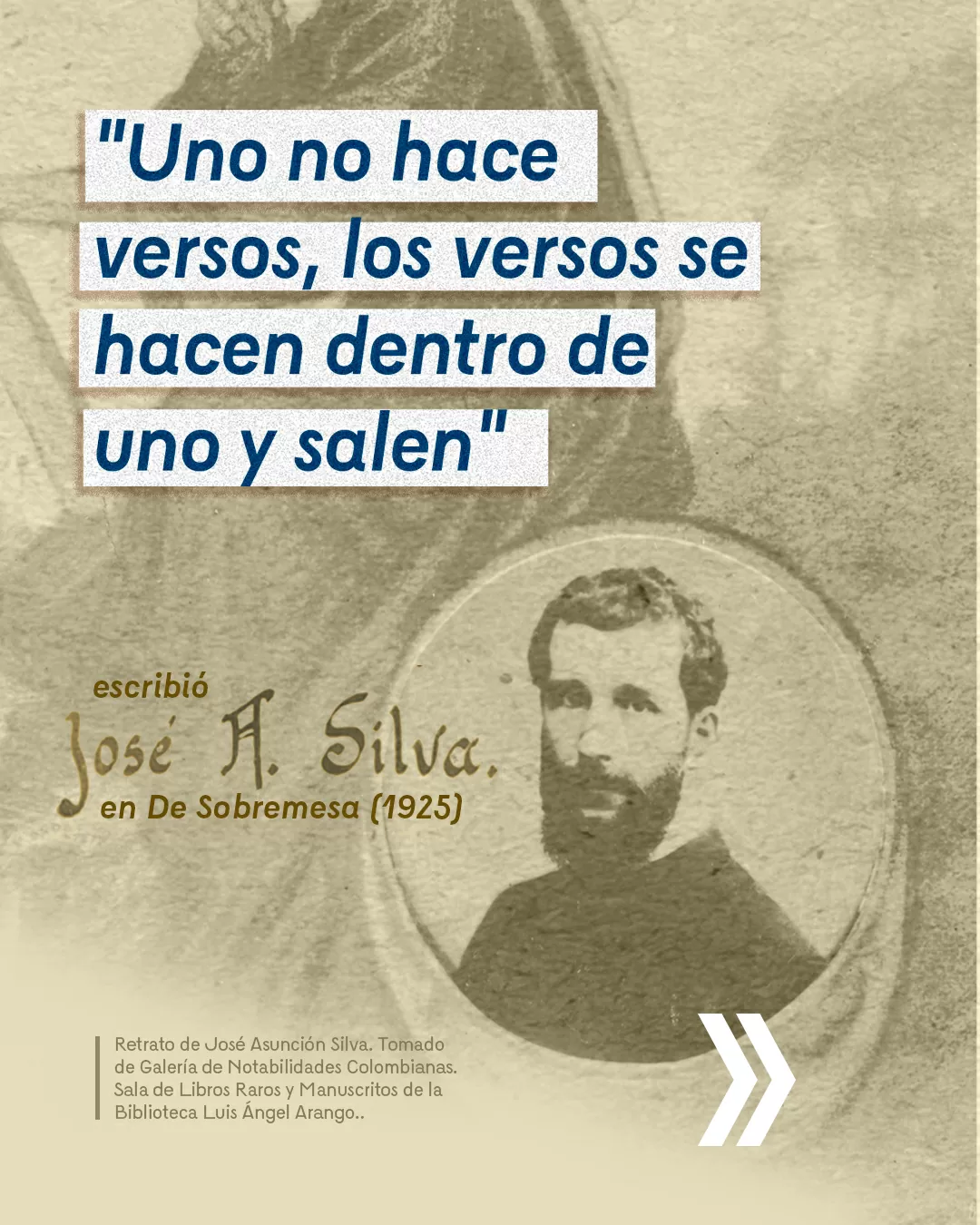 De sobre mesa. (1925). José Asunción Silva