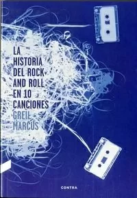 La historia del rock and roll en 10 canciones