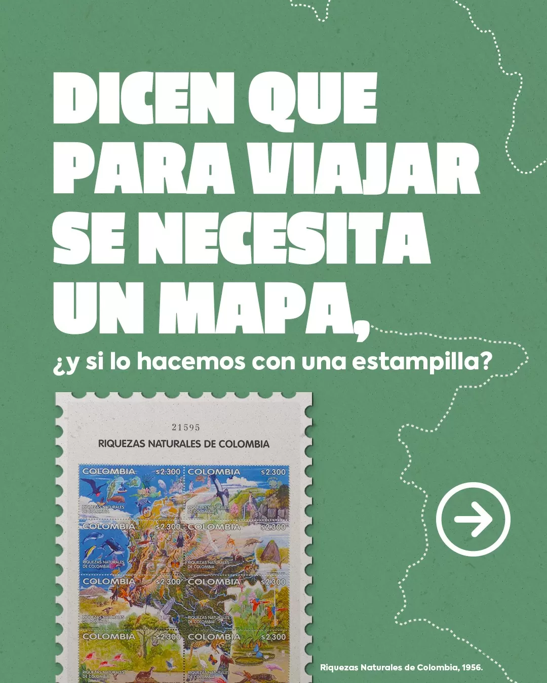 Dicen que para viajar se necesita un mapa, ¿y si lo hacemos con una estampilla?