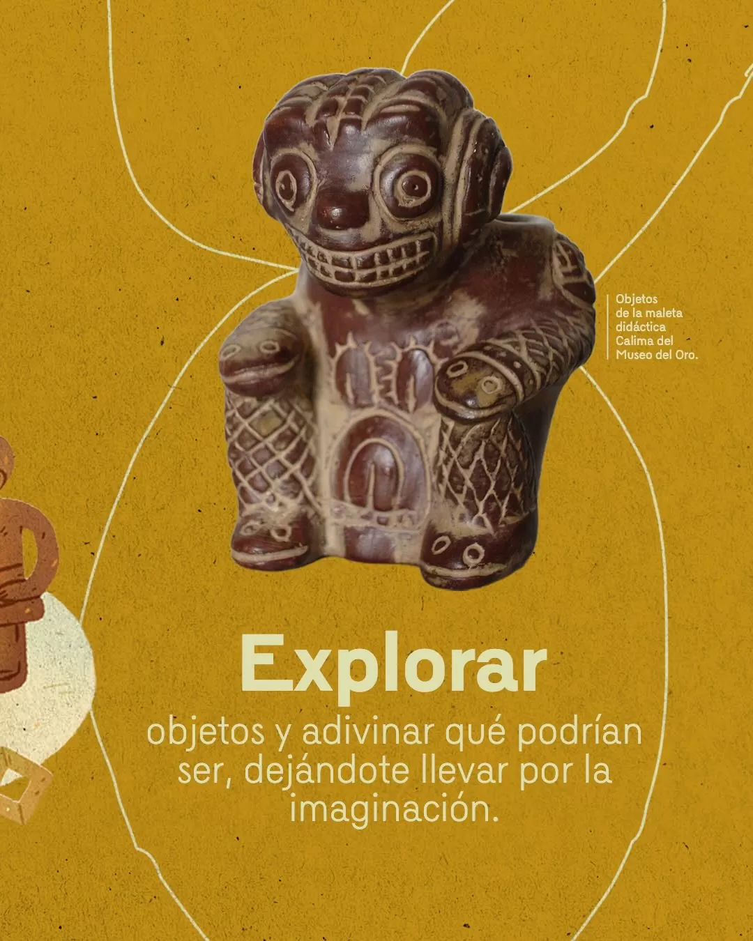 Imagen, con objetos de la maleta didáctica Calima del Museo del Oro