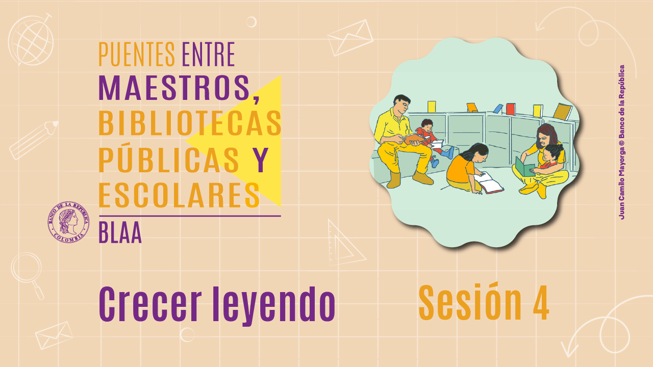 Taller crecer leyendo sesión 4