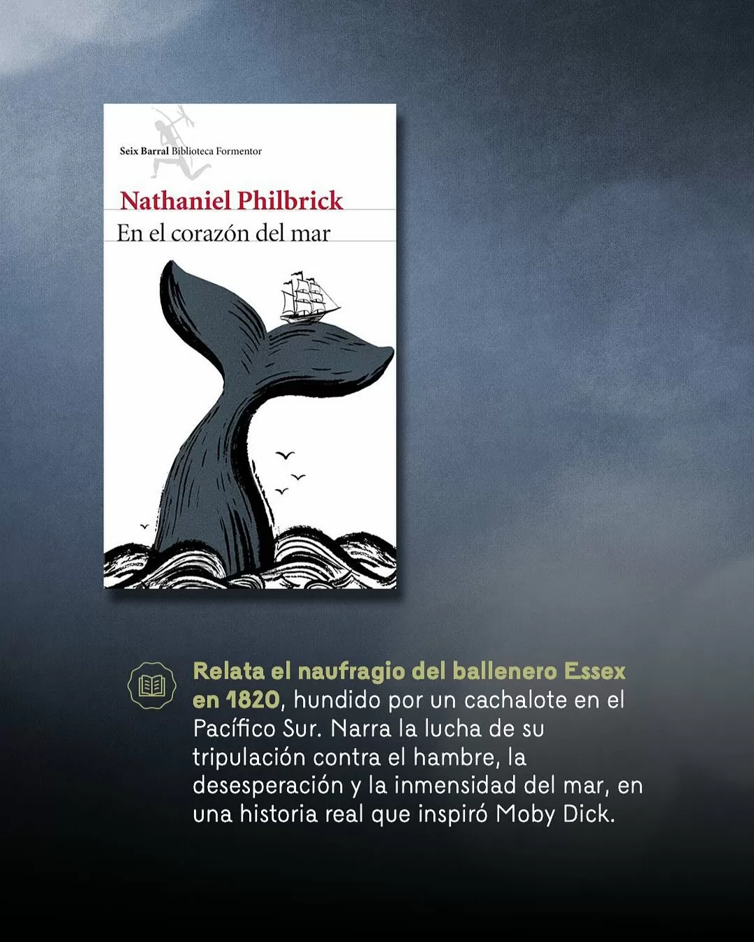En el corazón del mar de Nathaniel Philbrick 
