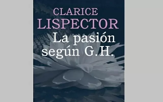 Portada del libro La pasión según G.H.