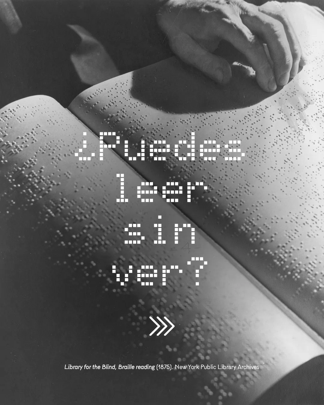 Imagen de manos con libro braille y el texto: ¿Puedes leer sin ver?