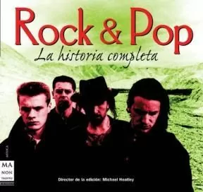 Rock & pop: la historia completa